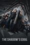 The Shadow’s Edge (2025) The Shadow’s Edge (2025)