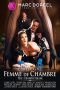 Claire Castel: The Chambermaid (2013)