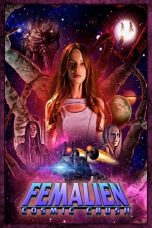 Femalien: Cosmic Crush (2020) (2020)